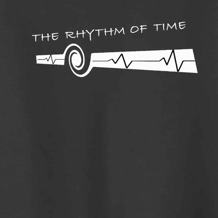 The Rhythm of Time Toddler T-Shirt