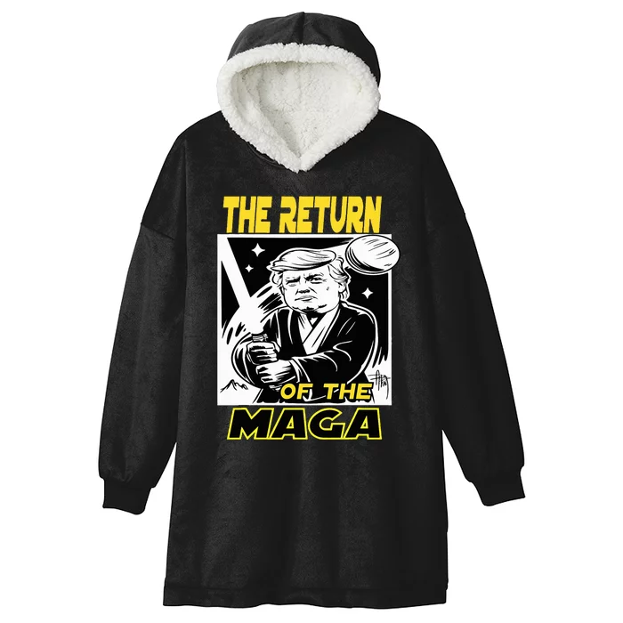 The Return Of The Maga Funny Parody Trump Wins Trump Won 47 Hooded Wearable Blanket