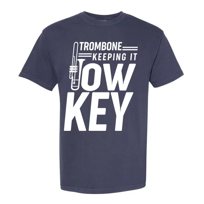 Trombone Keeping It Low Key Garment-Dyed Heavyweight T-Shirt