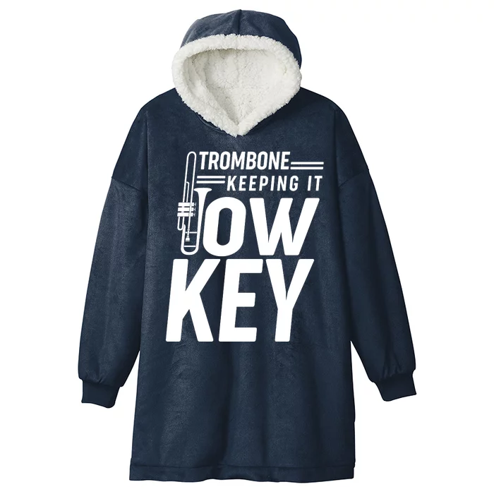 Trombone Keeping It Low Key Hooded Wearable Blanket