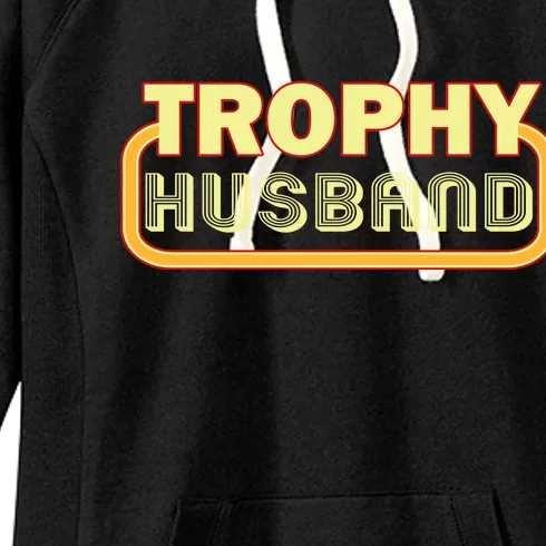 Trophy Husband Funny Retro Women's Fleece Hoodie