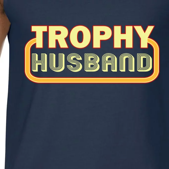 Trophy Husband Funny Retro Comfort Colors® Tank Top