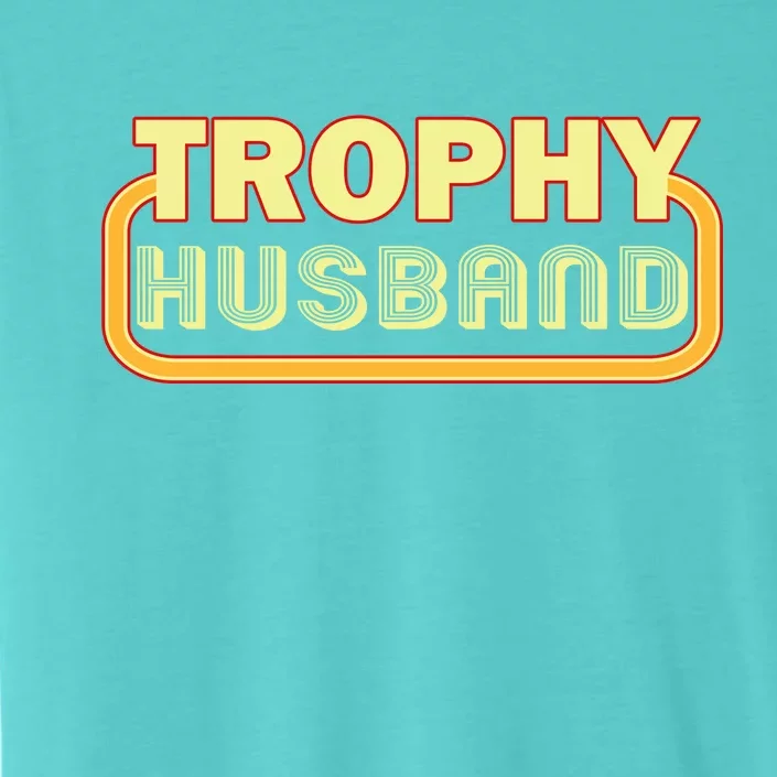 Trophy Husband Funny Retro ChromaSoft Performance T-Shirt