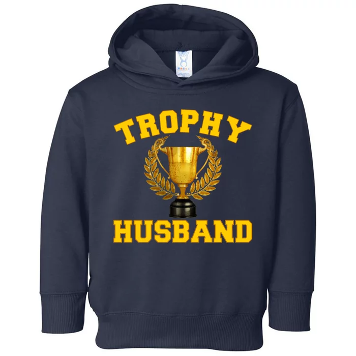 Trophy Husband World's Best Husband Toddler Hoodie