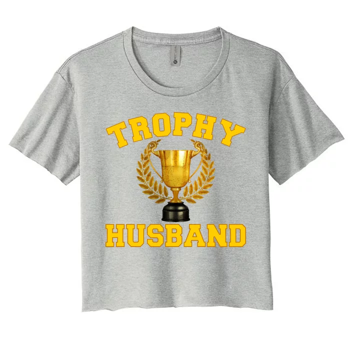 Trophy Husband World's Best Husband Women's Crop Top Tee