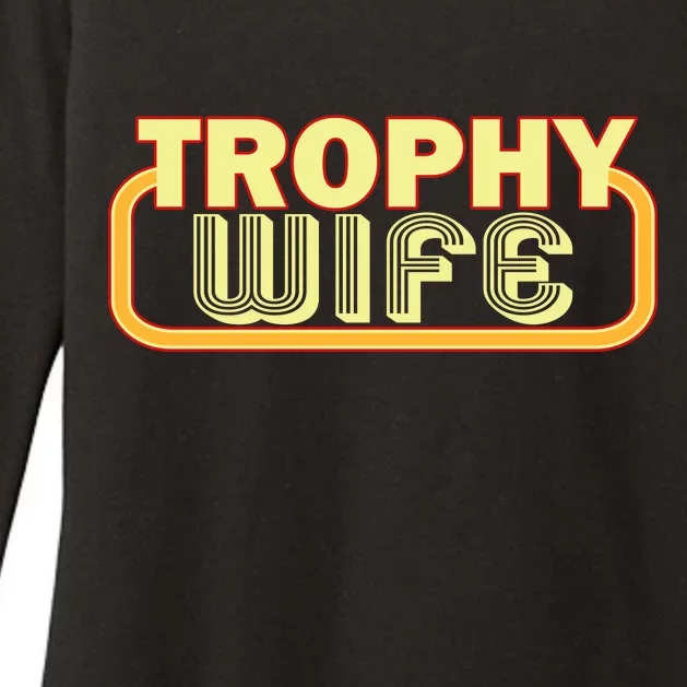 Trophy Wife Funny Retro Womens CVC Long Sleeve Shirt