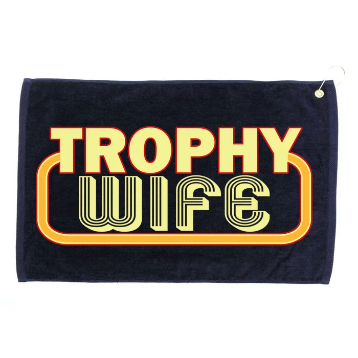 Trophy Wife Funny Retro Grommeted Golf Towel