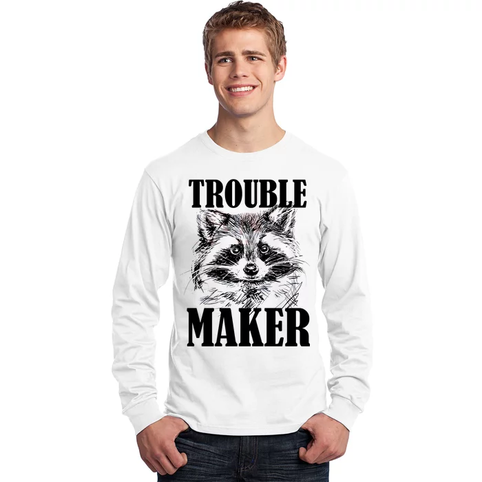 Trouble Maker Funny Raccoon Long Sleeve Shirt