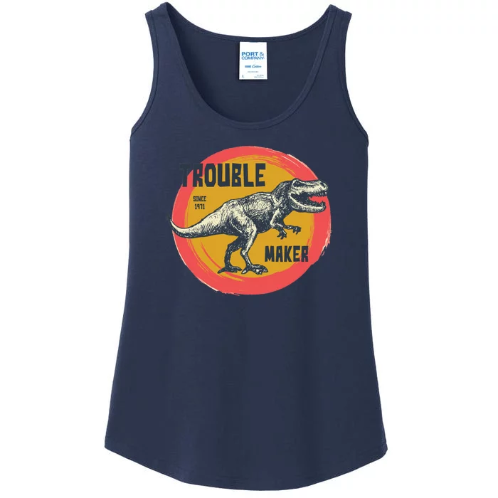 Trouble Maker T-Rex Since 1971 Ladies Essential Tank