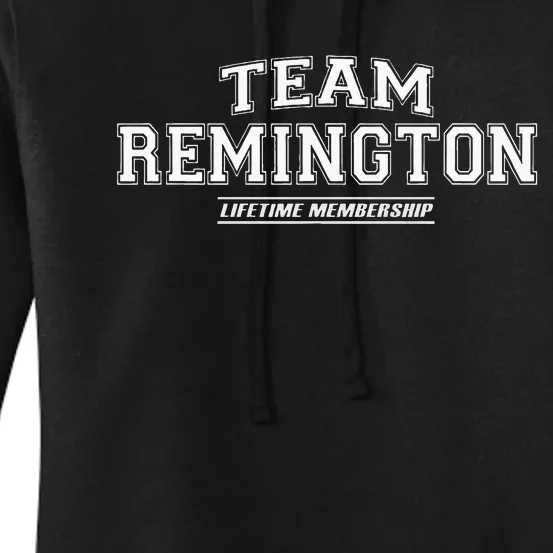 Team Remington Proud Family Surname Last Name Gift Women's Pullover Hoodie