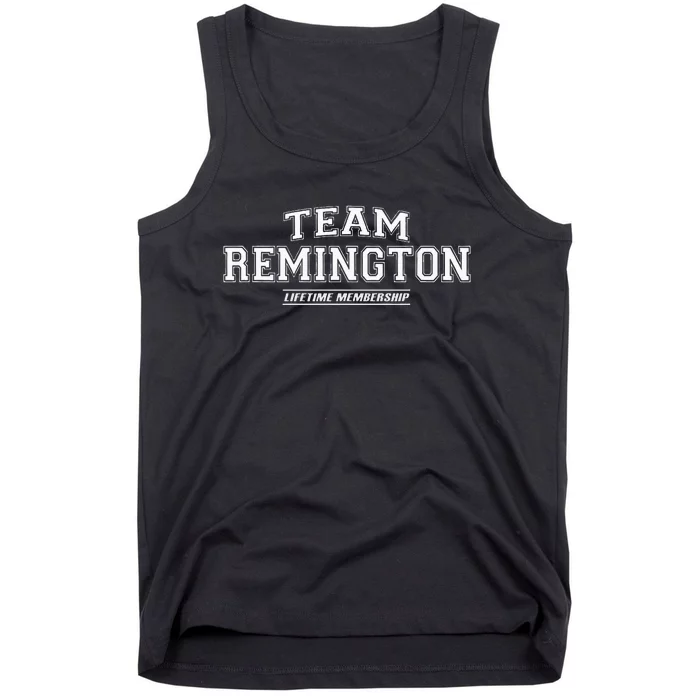 Team Remington Proud Family Surname Last Name Gift Tank Top