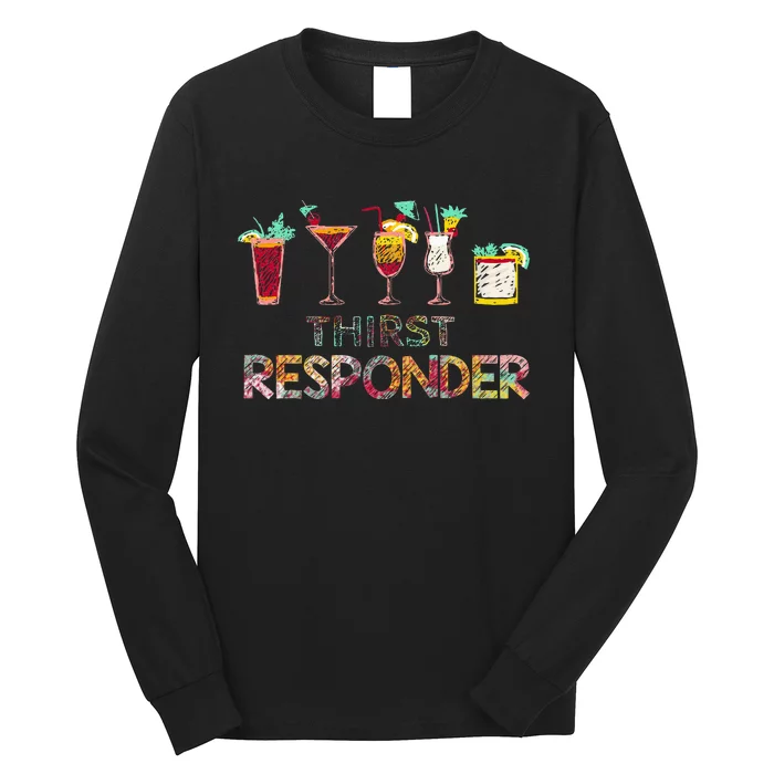 Thirst Response Responder Funny Bartender Mixologists Long Sleeve Shirt