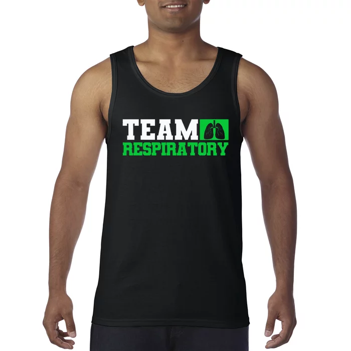 Team Respiratory Respirotary Therapist Tank Top