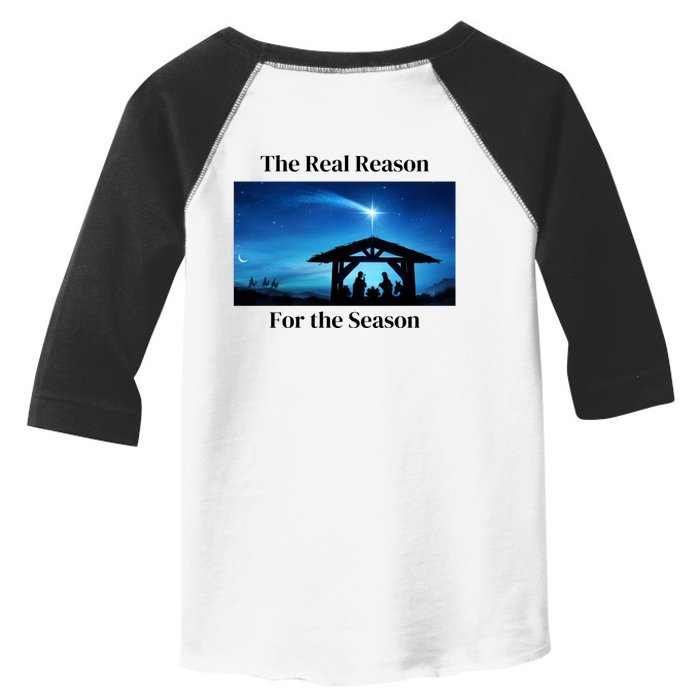 The Real Reason For The Season Front & Back Toddler Fine Jersey T-Shirt