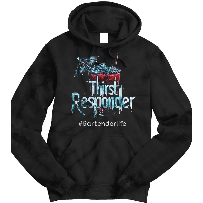 Thirst Response Responder Funny Bartender Mixologists Tie Dye Hoodie