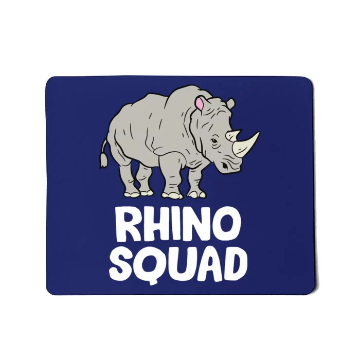 Team Rhino Rhino Squad Love Rhinoceros Mousepad