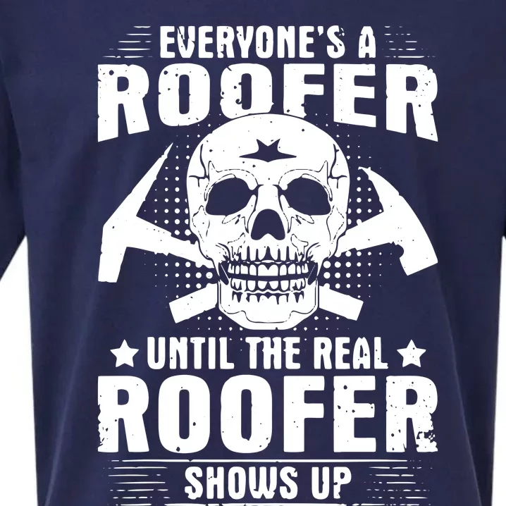 The Real Roofer Shows Up Funny Roofing For Men MM Sueded Cloud Jersey T-Shirt