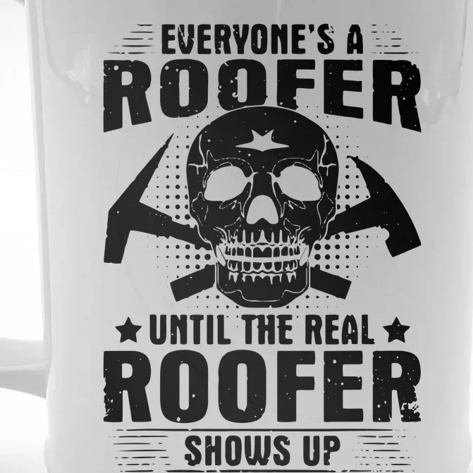 The Real Roofer Shows Up Funny Roofing For Men MM Front & Back Beer Stein