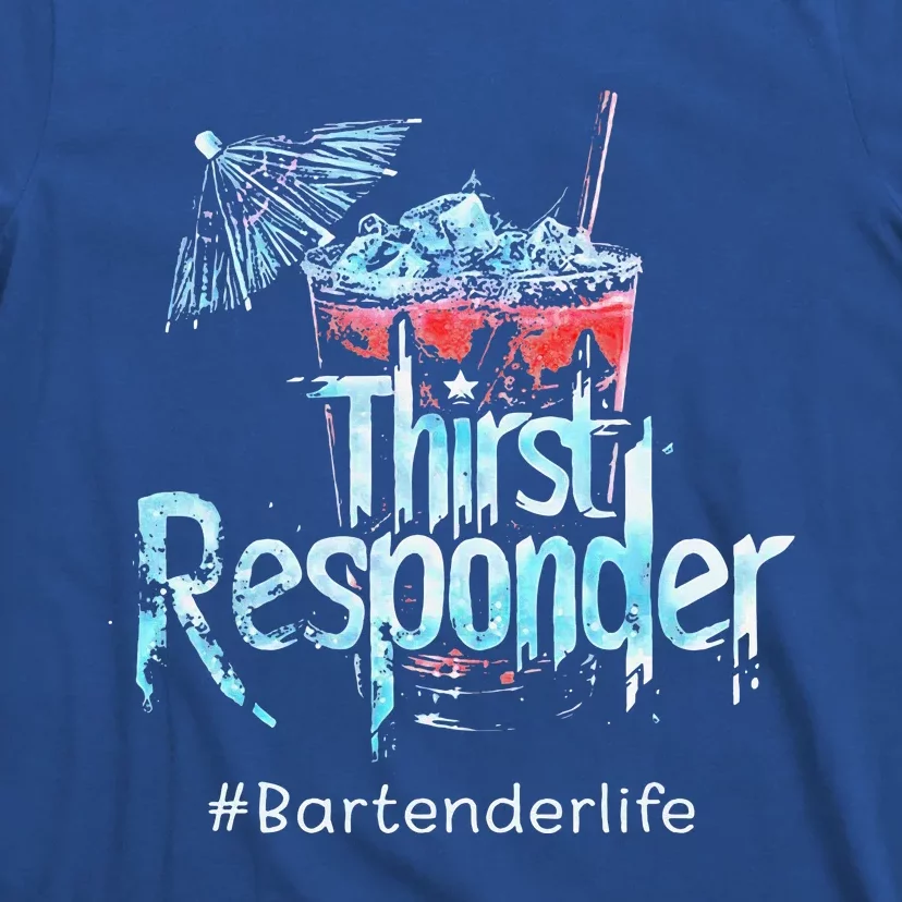 Thirst Response Responder T-Shirt