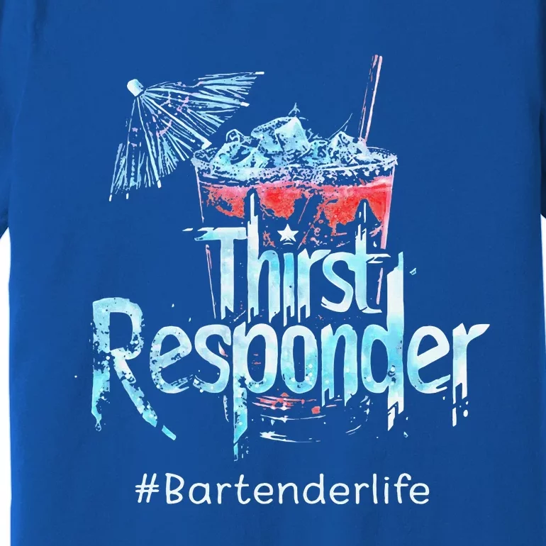 Thirst Response Responder Premium T-Shirt