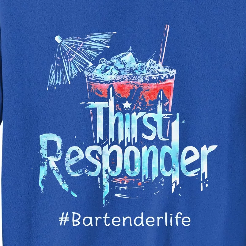 Thirst Response Responder Tall Sweatshirt