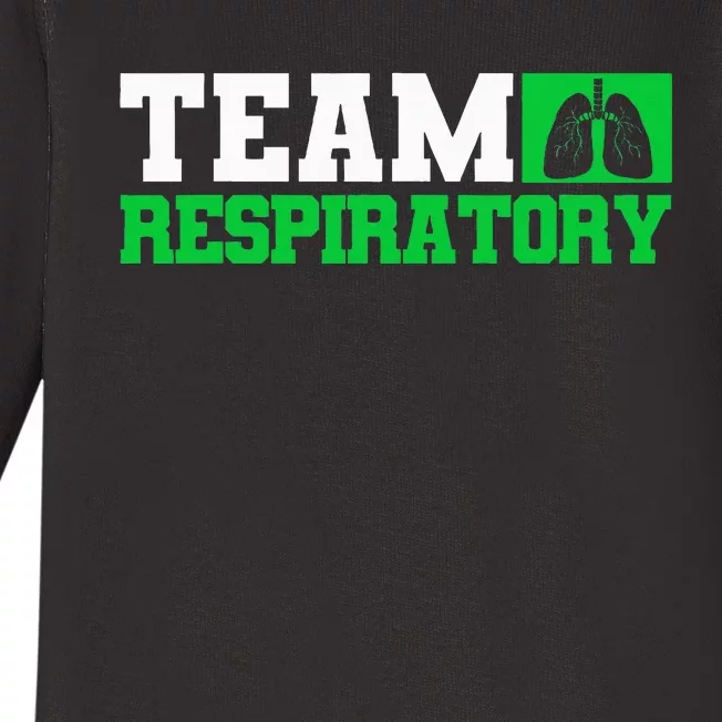 Team Respiratory Respirotary Therapist Baby Long Sleeve Bodysuit