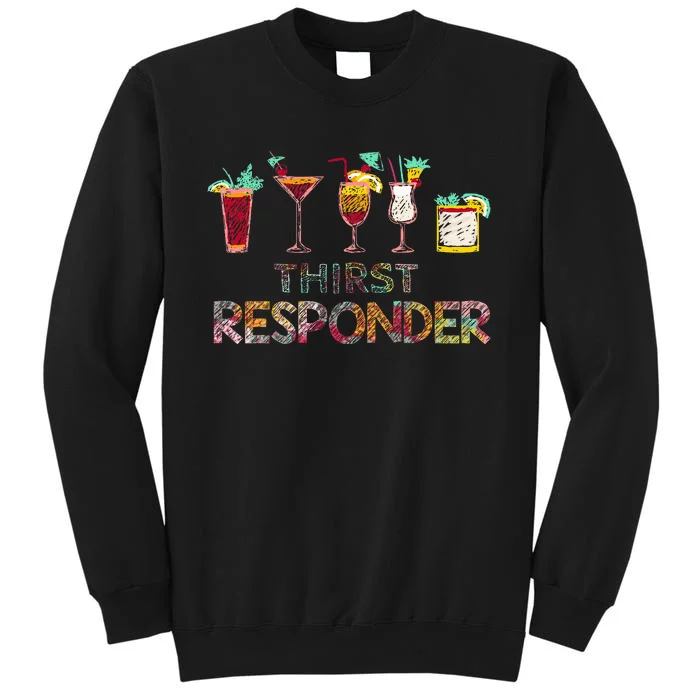 Thirst Response Responder Funny Bartender Mixologists Sweatshirt