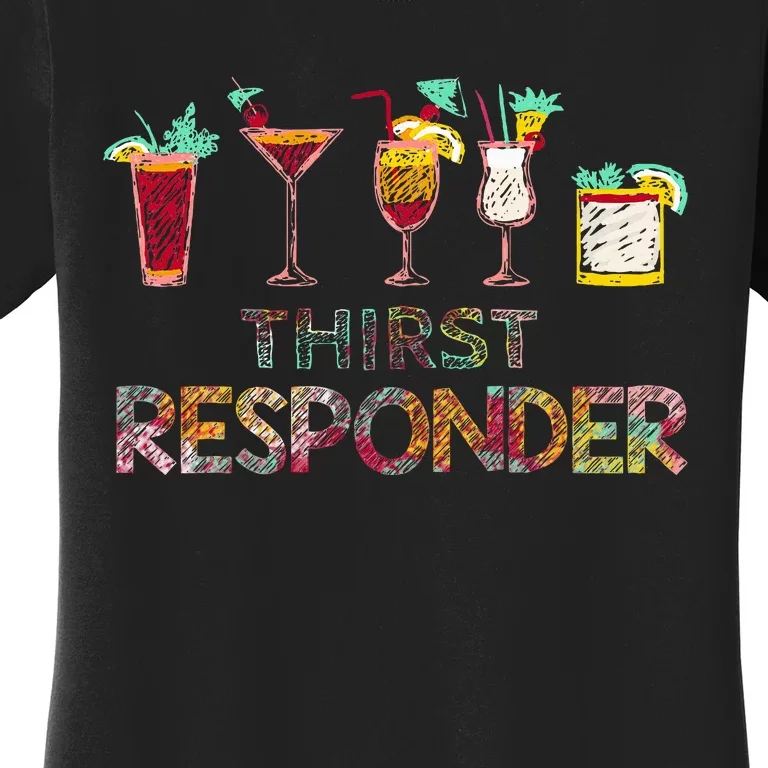 Thirst Response Responder Funny Bartender Mixologists Women's T-Shirt