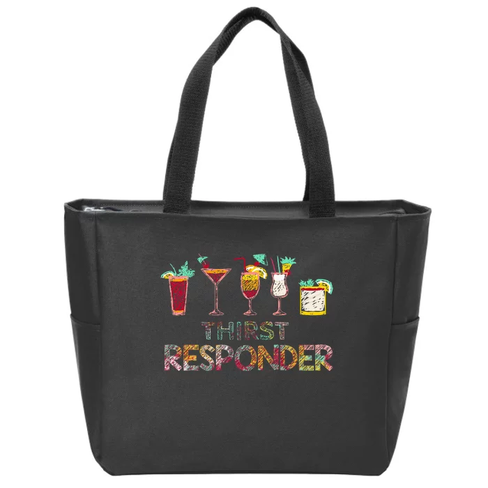 Thirst Response Responder Funny Bartender Mixologists Zip Tote Bag