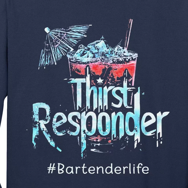 Thirst Response Responder Funny Bartender Mixologists Long Sleeve Shirt