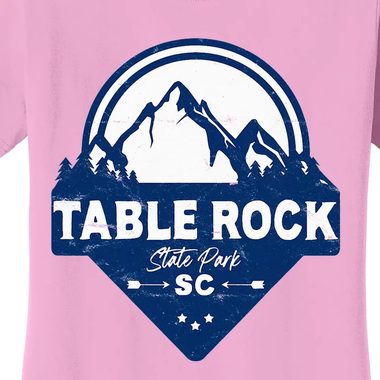 Table Rock State Park South Carolina Sc Vacation Mountain Women's T-Shirt