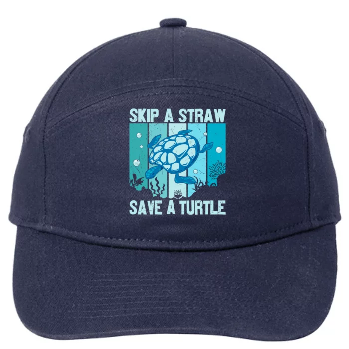 Turtle Rescue Skip A Straw Save A Turtle Gift 7-Panel Snapback Hat