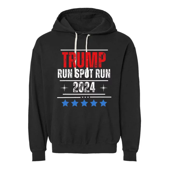 Trump Run Spot Run 2024 Elections Garment-Dyed Fleece Hoodie