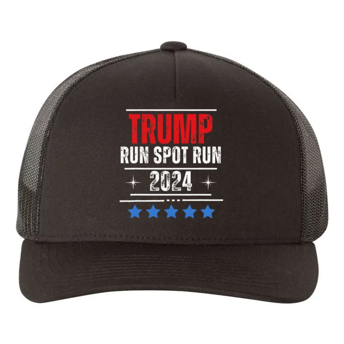 Trump Run Spot Run 2024 Elections Yupoong Adult 5-Panel Trucker Hat