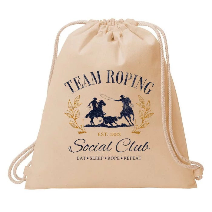 Team Roping Social Club Eat Sleep Rope Texas Rodeo Drawstring Bag