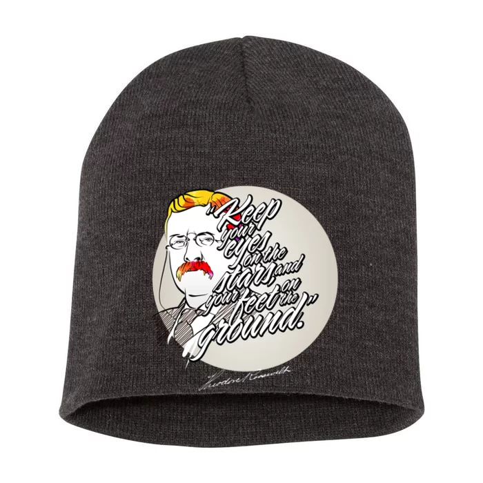 Theodore Roosevelt Sayings With Portrait Short Acrylic Beanie