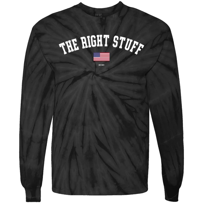 The Right Stuff Est 2024 Tie-Dye Long Sleeve Shirt