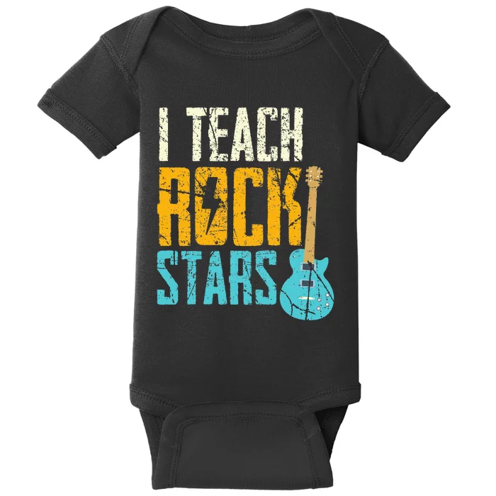 Teaching Rock Stars RockN Roll Music Teacher Baby Bodysuit