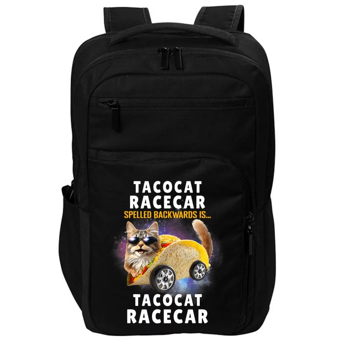 Tacocat Racecar Spelled Backwards Funny Mexican Car Taco Cat Impact Tech Backpack