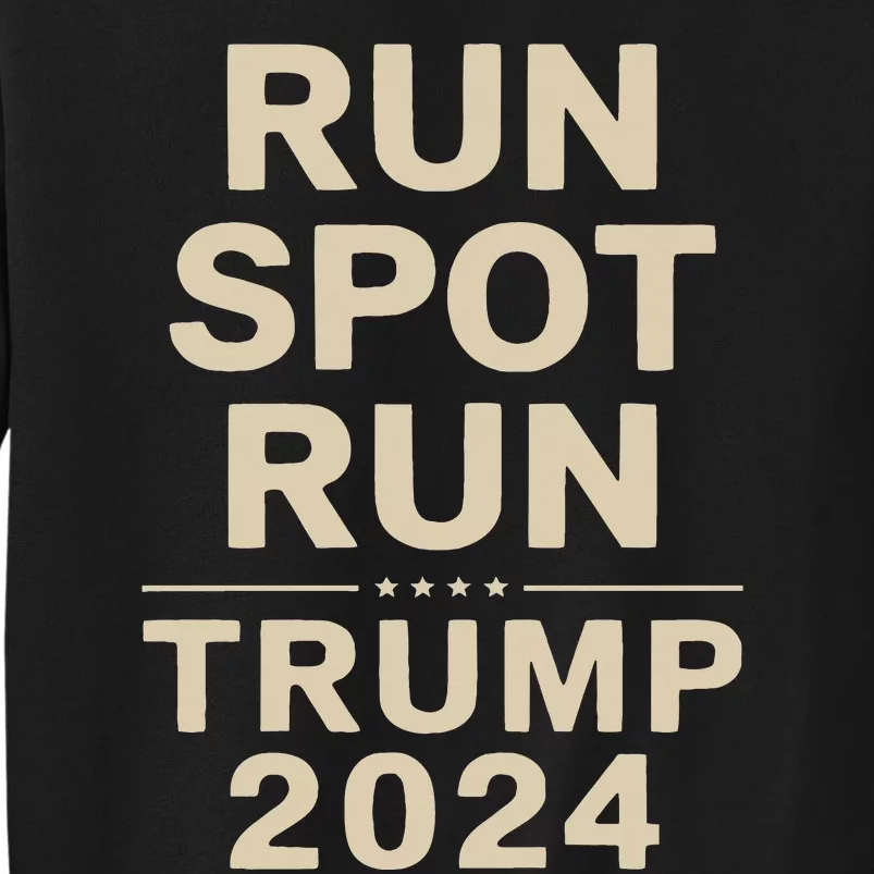 Trump Run Spot Funny Trump 2024 Debate Sweatshirt