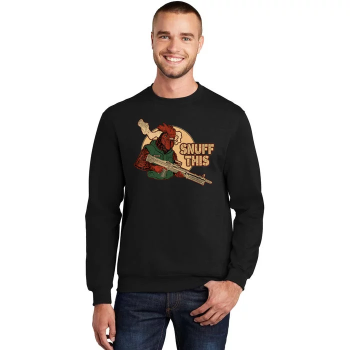 The Rooster Snuff This Sweatshirt