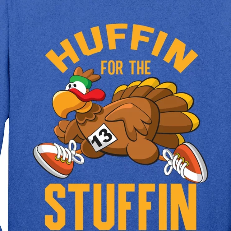 Thanksgiving Run Squad Huffin For The Stuffin Turkey Trot 5k Gift Long Sleeve Shirt