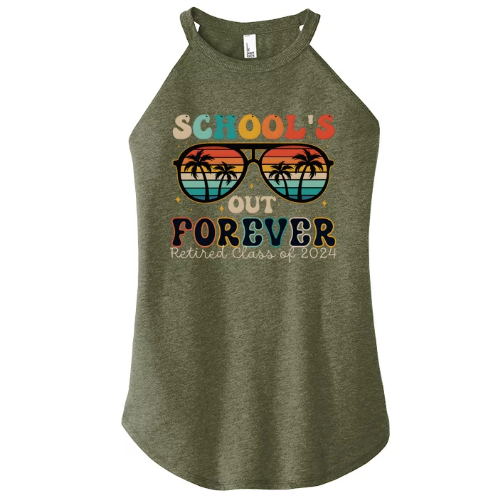 Teacher Retirement Schools Out Forever Retired 2024 Women’s Perfect Tri Rocker Tank