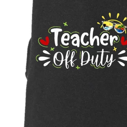 teacher relax spring beach off duty break beach lover Doggie 3-End Fleece Hoodie