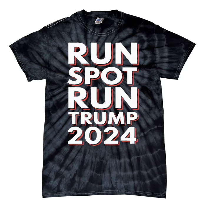 Trump Run Spot Funny Trump 2024 Debate Tie-Dye T-Shirt