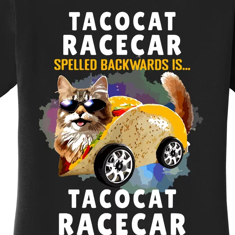 Tacocat Racecar Spelled Backwards Funny Mexican Car Taco Cat Women's T-Shirt