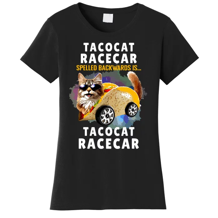 Tacocat Racecar Spelled Backwards Funny Mexican Car Taco Cat Women's T-Shirt