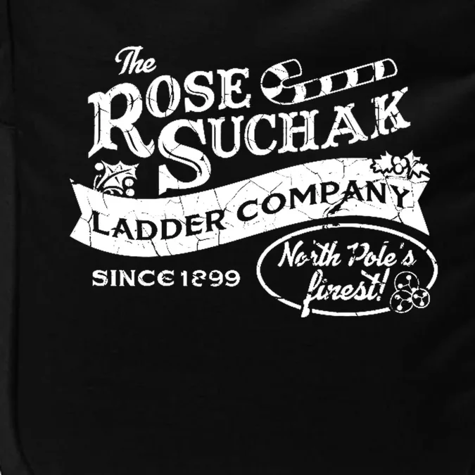 The Rose Suchak Ladder Company Since 1899 North Pole's Finest Impact Tech Backpack