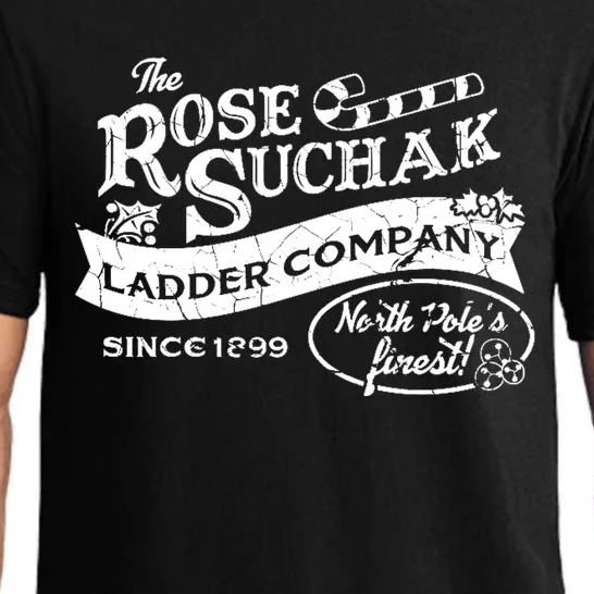 The Rose Suchak Ladder Company Since 1899 North Pole's Finest Pajama Set