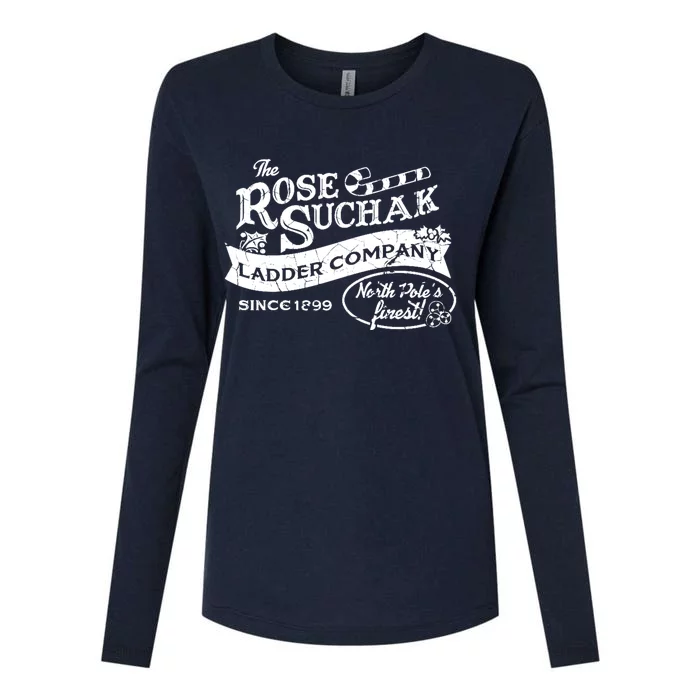 The Rose Suchak Ladder Company Since 1899 North Pole's Finest Womens Cotton Relaxed Long Sleeve T-Shirt